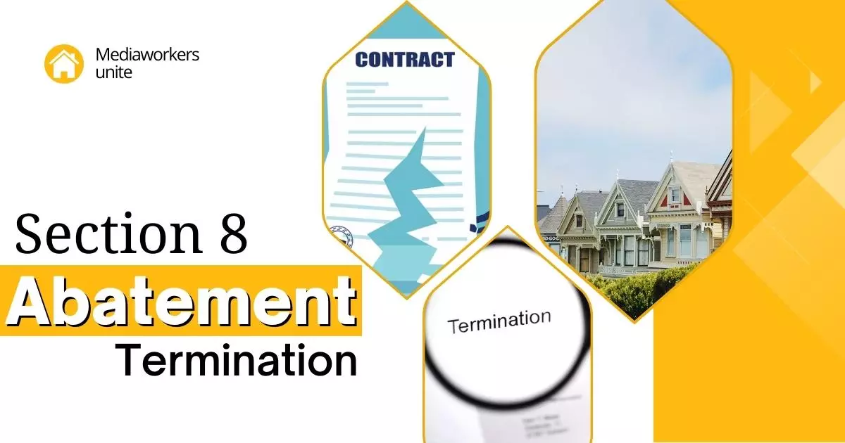 Section 8 Abatement Termination