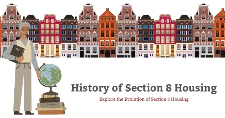 History of Section 8 Housing: Know Each and Everything