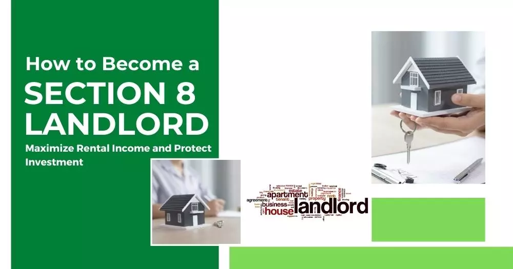 How to Become a Section 8 Landlord