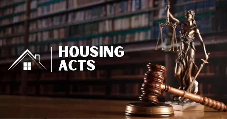 The Ultimate Guide to Understanding the Housing Act: What It Means for Tenants and Landlords